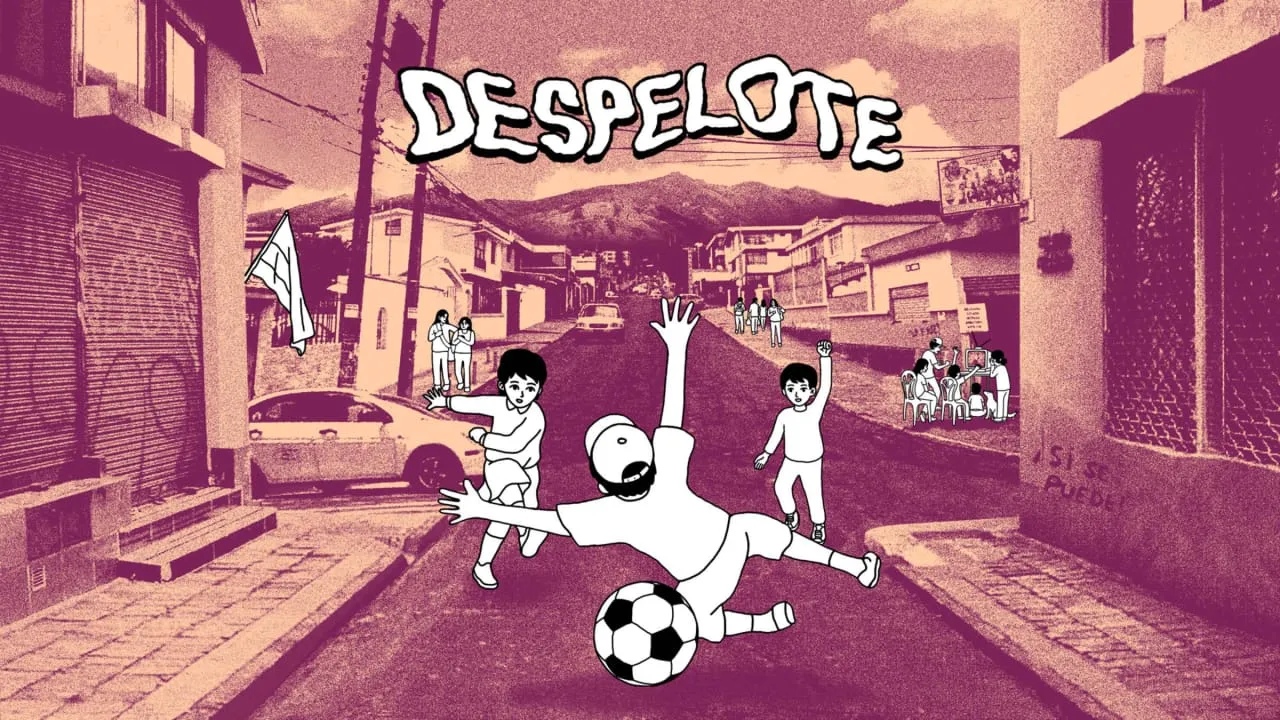 街头足球丨despelote 街头足球丨despelote