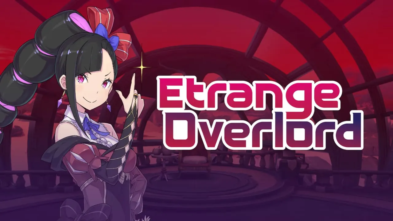 异界魔姬丨Etrange Overlord 异界魔姬丨Etrange Overlord