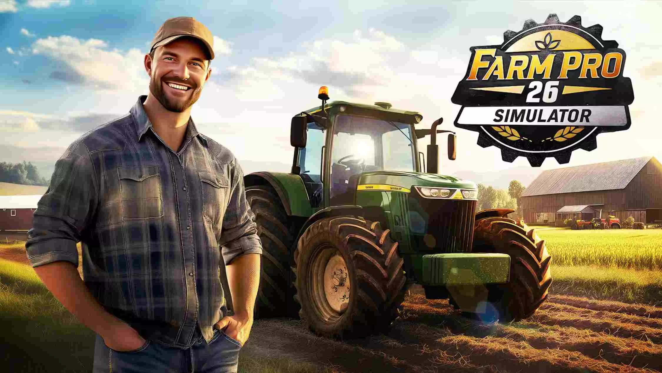 专业农场26模拟器 .Farm Pro 26 Simulator 英语 专业农场26模拟器 .Farm Pro 26 Simulator 英语