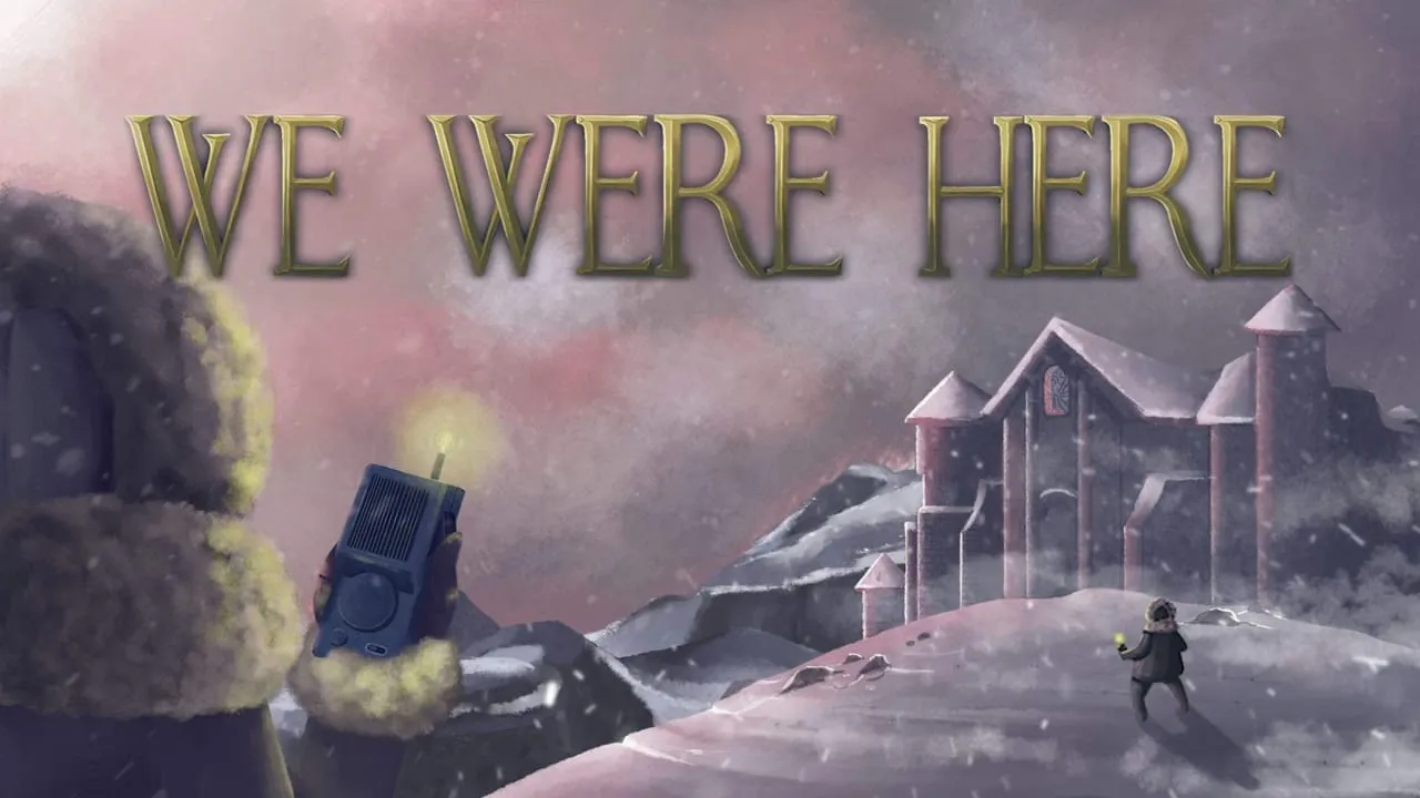 我们曾在这里丨We Were Here 我们曾在这里丨We Were Here